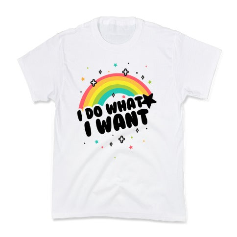 I Do What I Want Kid's Tee